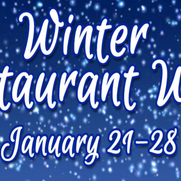 2018 Winter Restaurant Week | 1/21 – 1/28