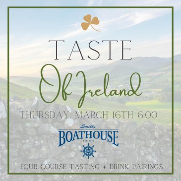 A “Taste of Ireland” at the Boathouse – March 16th